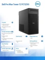 Dell Stacja robocza Dell Pro Max Tower T2 FCT2250 Win11Pro U7 265K/32GB/1TB/Integrated/No Wifi/Wireless Kb & Mouse/vPro/3Y ProSupport